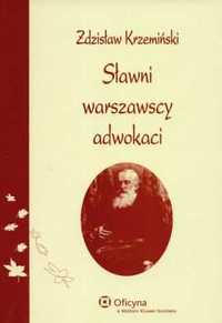 Sławni warszawscy adwokaci Zdzisław Krzemiński