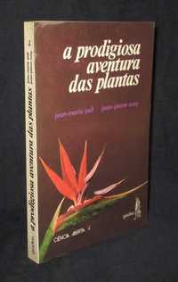 Livro A Prodigiosa Aventura das Plantas