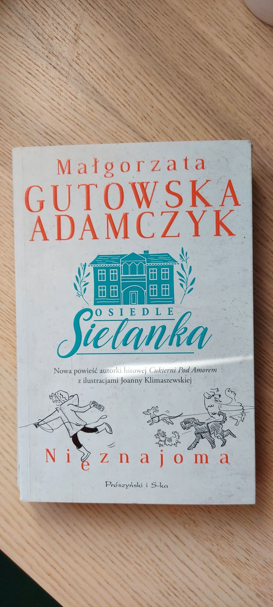 Małgorzata Gutowska Adamczyk Osiedle Sielanka