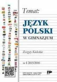 Język Polski w Gimnazjum nr.1 2015/2016 - praca zbiorowa