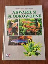 Książka poradnik AKWARIUM SŁODKOWODNE S. Dreyer R. Keppler Multico