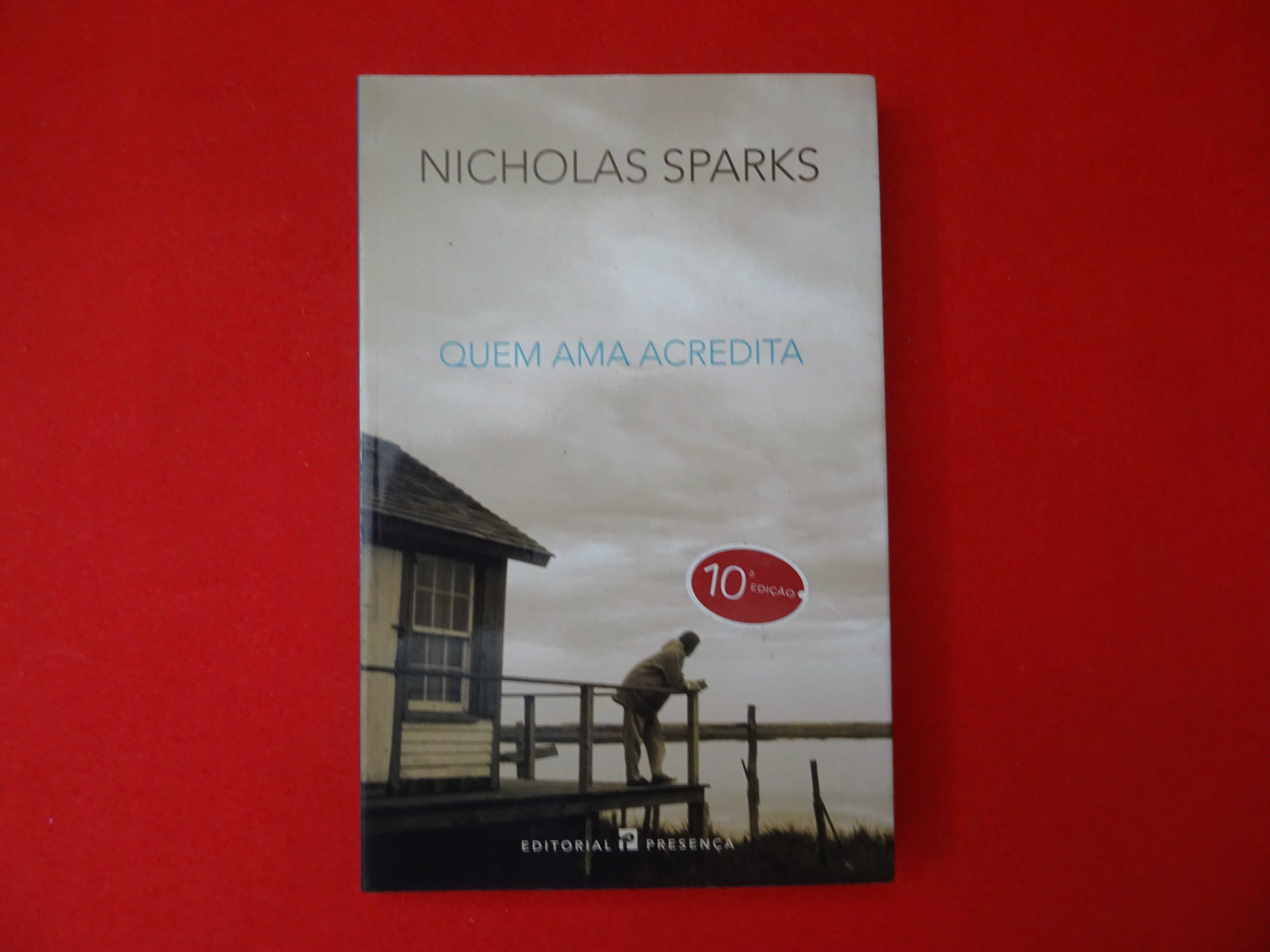 Quem Ama Acredita de Nicholas Sparks