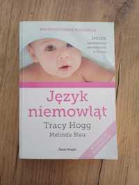 Język niemowląt - Tracy Hogg,Melinda blau, wydanie 2019, poprawione