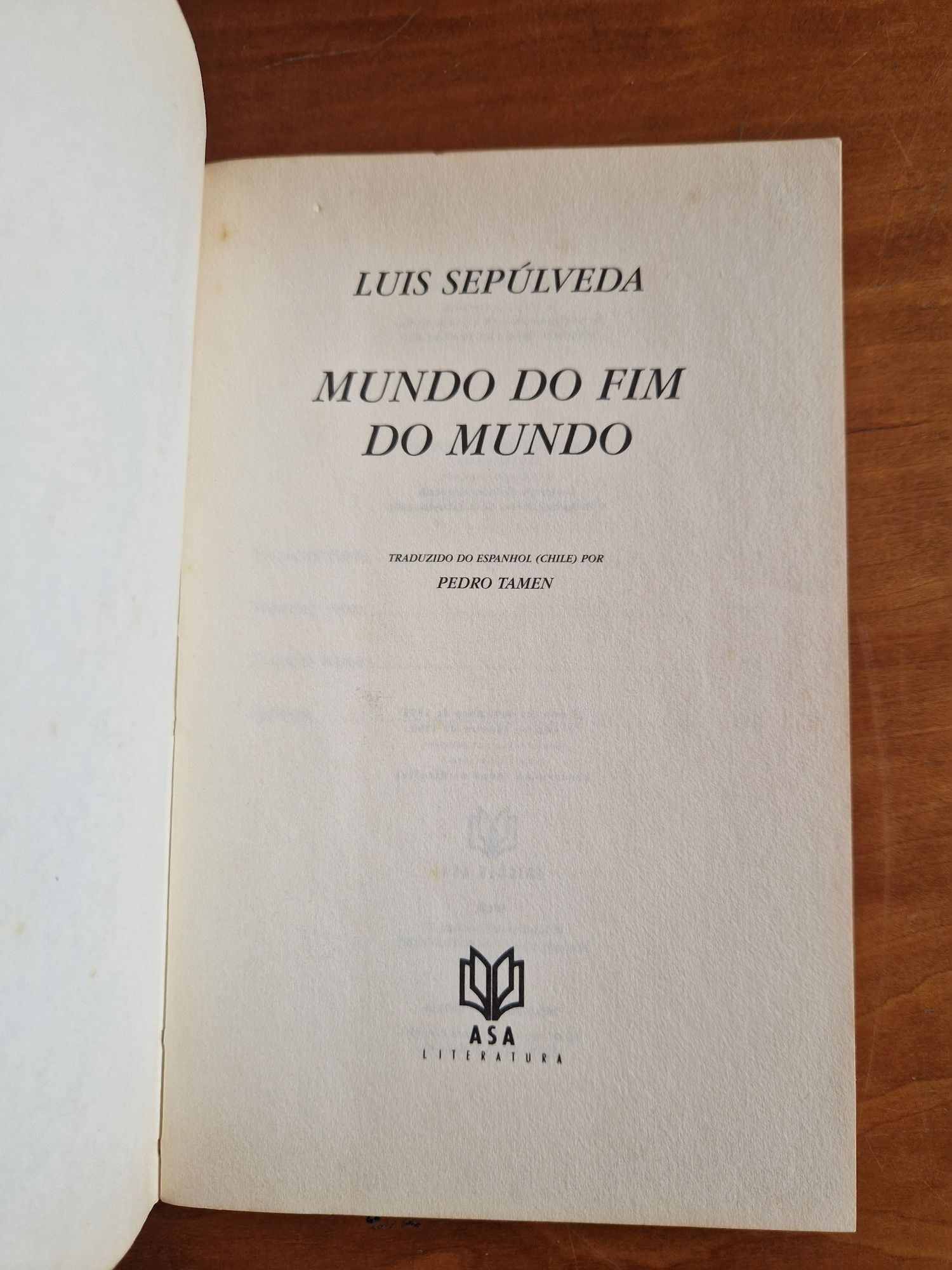 Romance "Mundo do Fim do Mundo", de Luis Sepúlveda