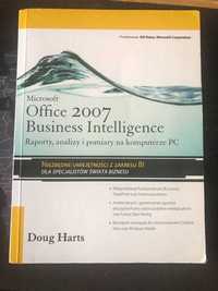Office 2007 Business Intelligence, Doug Harts
