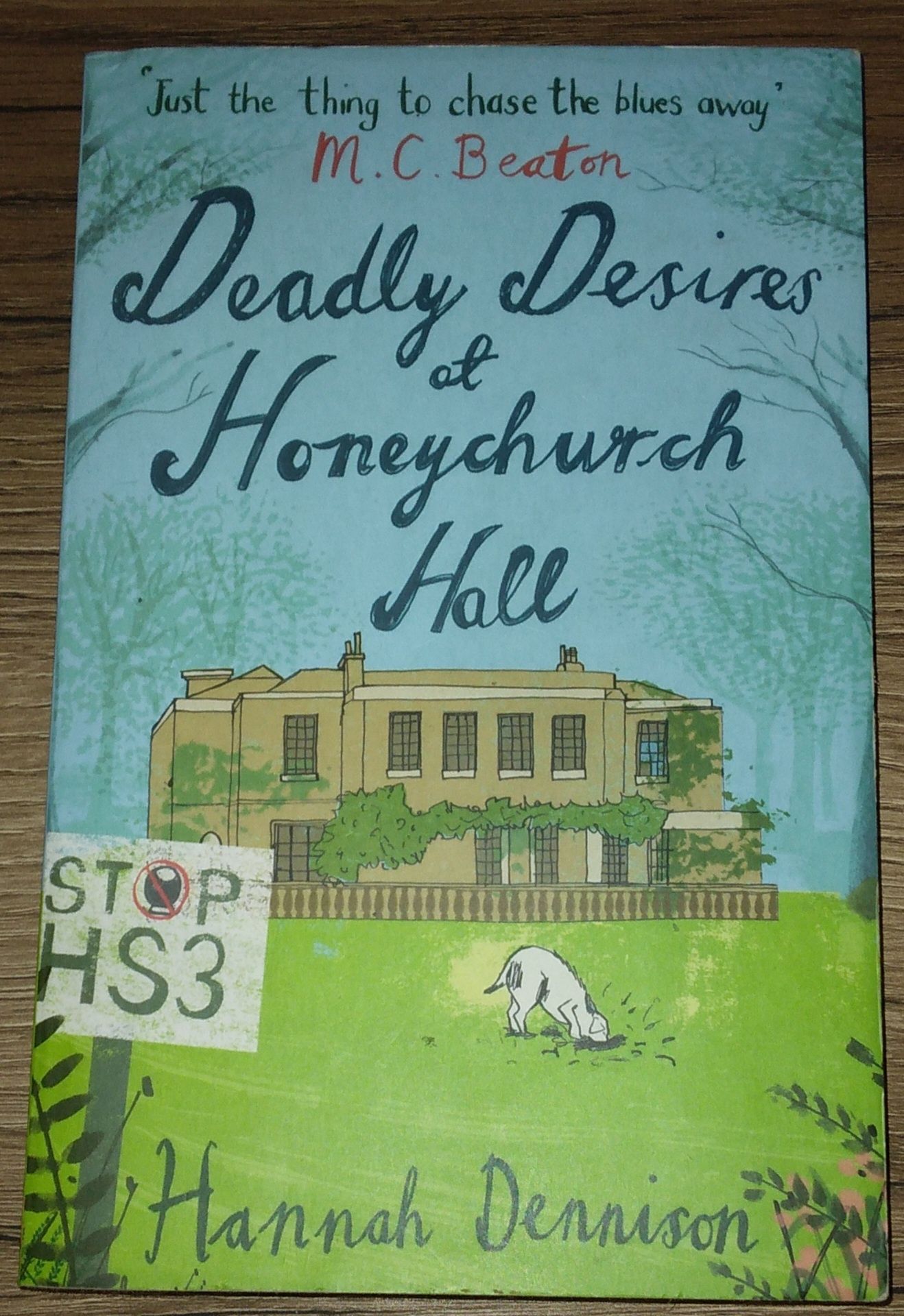 Deadly Desires at Honeychurch Hall - Hannah Dennison