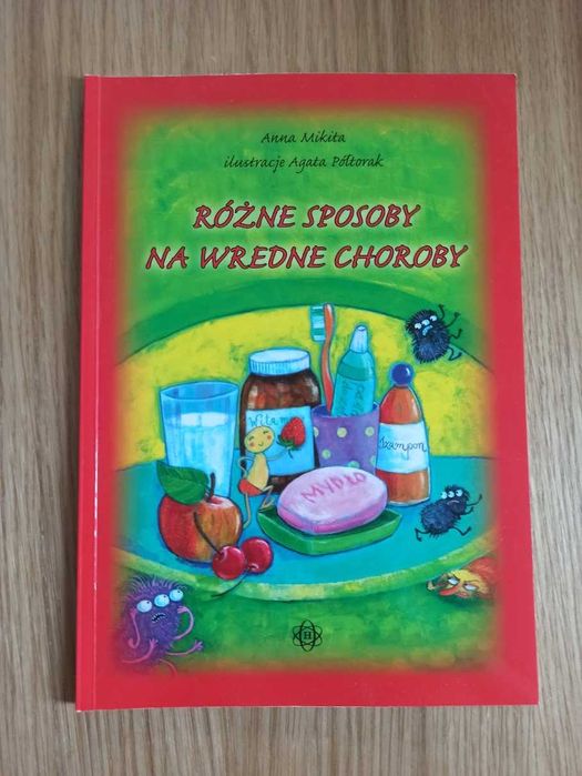Różne sposoby na wredne choroby lektura szkolna