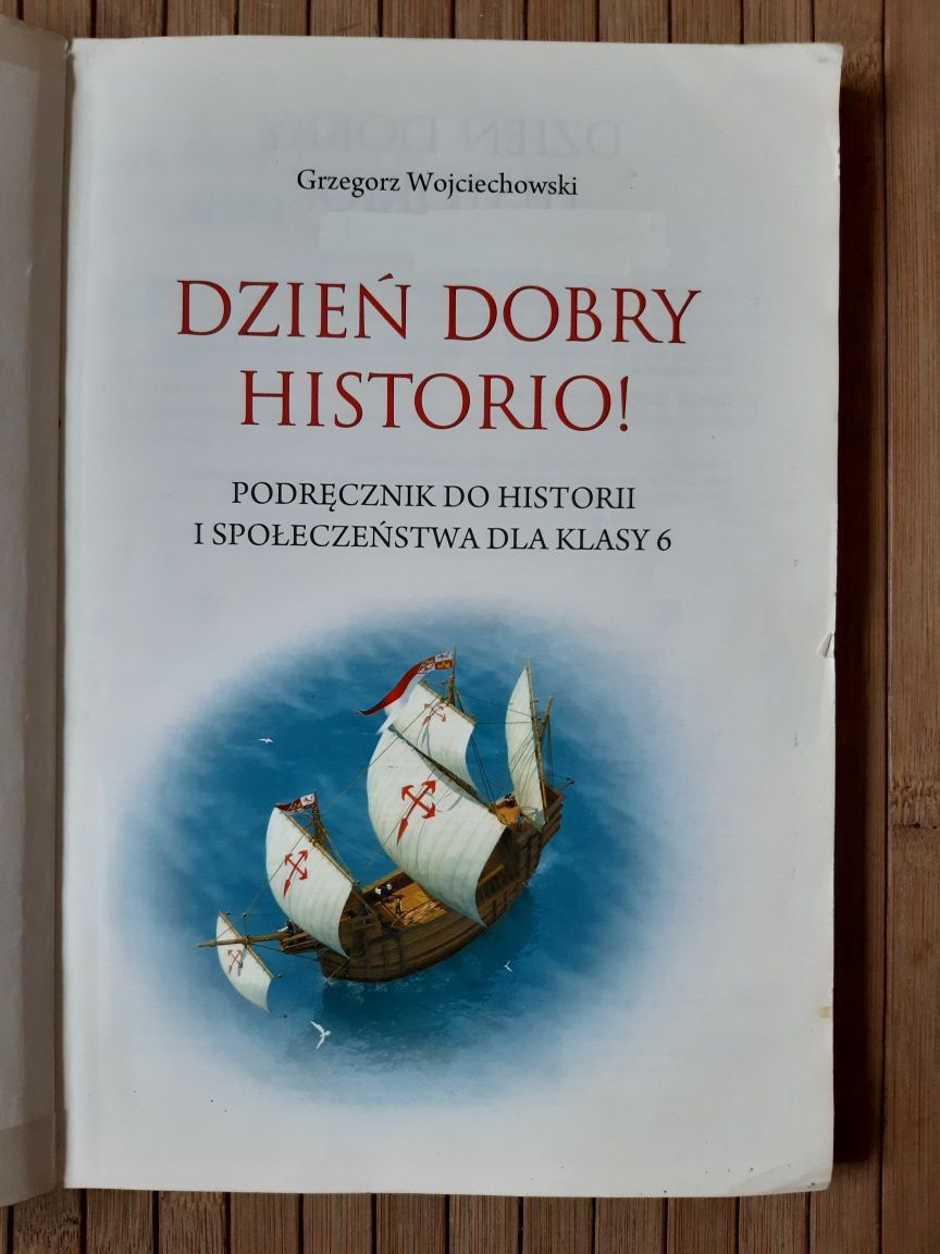 Dzień dobry historio! podręcznik do historii i społeczeństwa do kl. 6