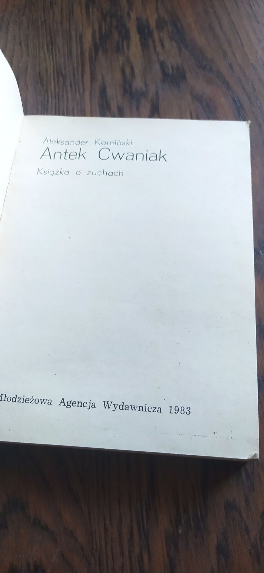 Antek Cwaniak Aleksander Kamiński