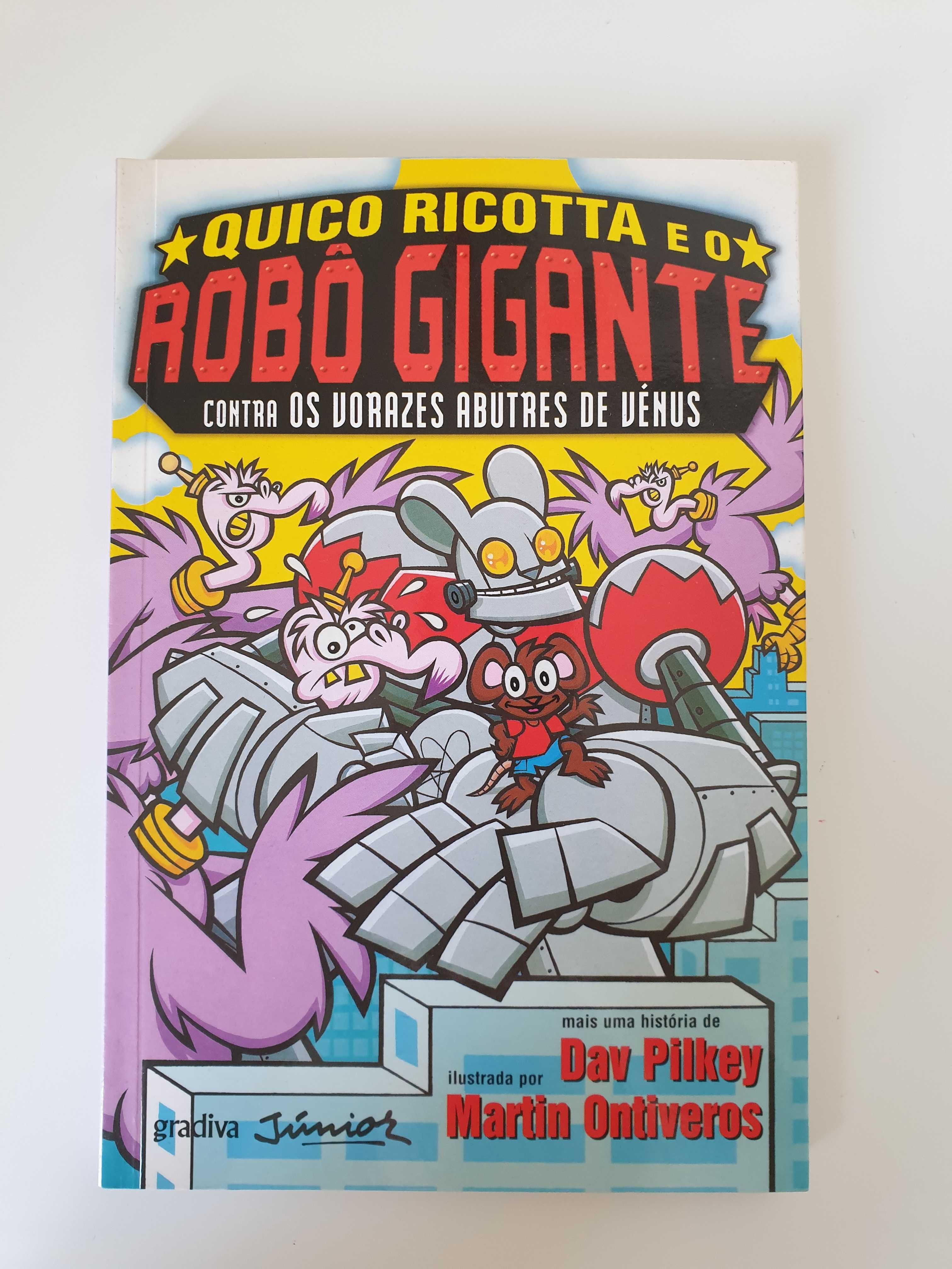 "Quico Ricotta e o Robô Gigante Contra os Vorazes Abutres de Vénus"