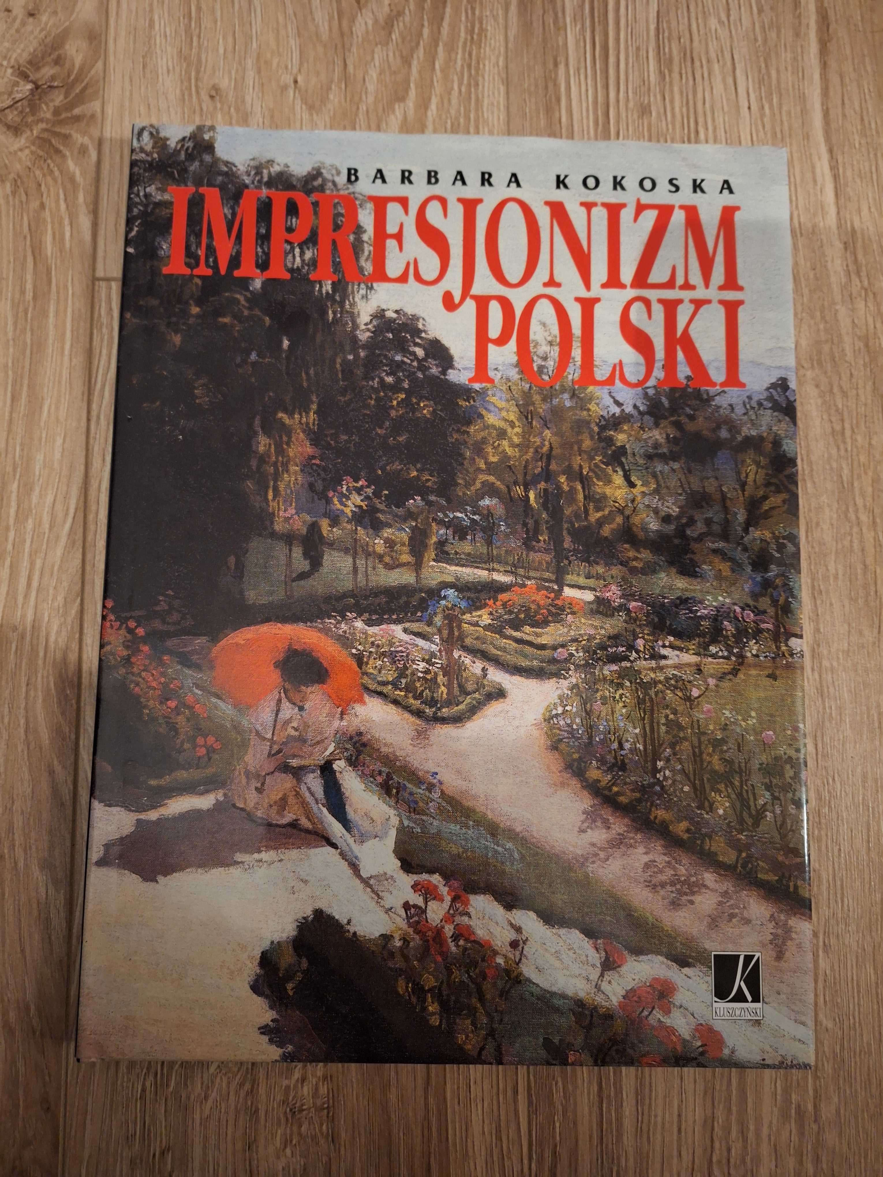 Impresjonizm Polski. Beata Kokoska.
