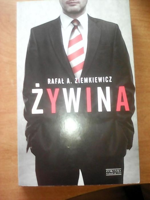 Rafał A. Ziemkiewicz "Żywina"