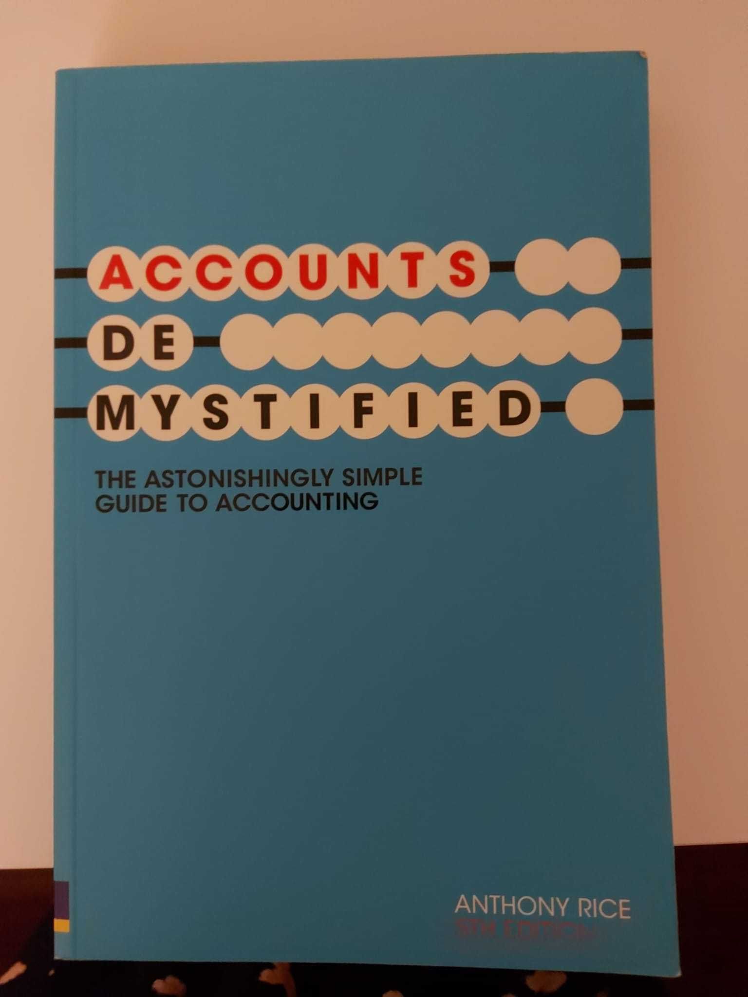 Accounts Demystified, Anthony Rice