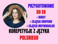 Korepetycje język polski • EGZAMIN ÓSMOKLASISTY • elastyczna nauka!