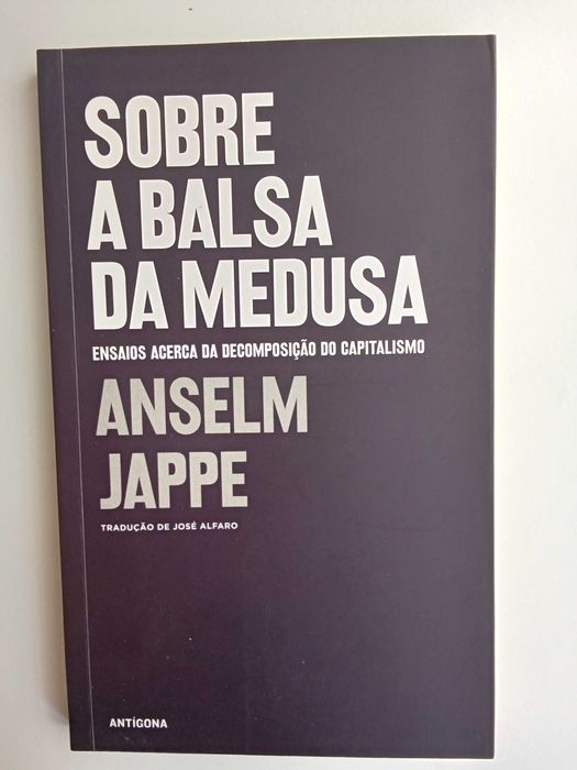 Anselm Jappe - Sobre a balsa da Medusa