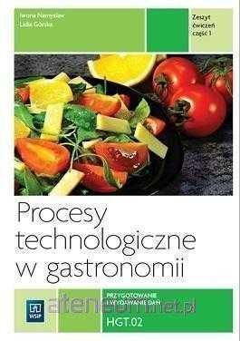 \NOWA\ Procesy technologiczne w gastronomii ćwiczenia WSIP HGT.02
