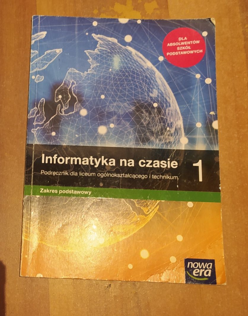 Podręcznik do informatyki dla klas 1 technkum i liceum po podstawówce