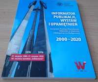 Informator publikacji, wystaw i upamiętnień IPN 2000-:2020
