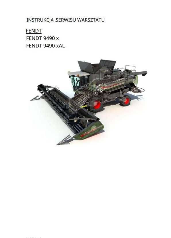 Instrukcja Napraw kombajnu Fendt 9490 X PL