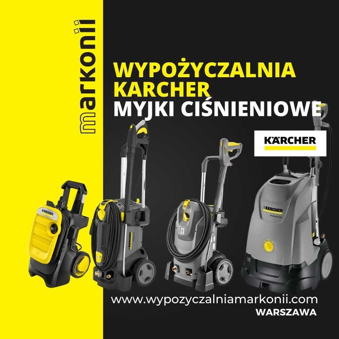 Wynajem Karcher Myjka wysokociśnieniowa  K5 K7 HD HDS  myjki Wypożycz