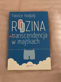 Rodzina transcendencja w majtkach fabrice hadjadj