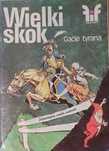 Fikcje i fakty '87 Wielki skok