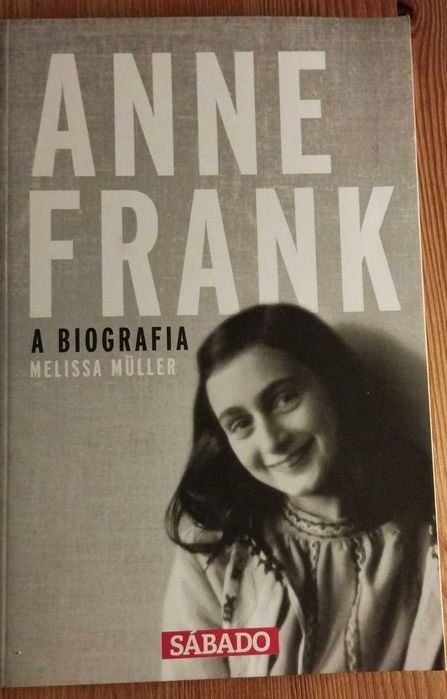 Anne Frank: A Biografia Volume 2 - Melissa Müller (2020)
