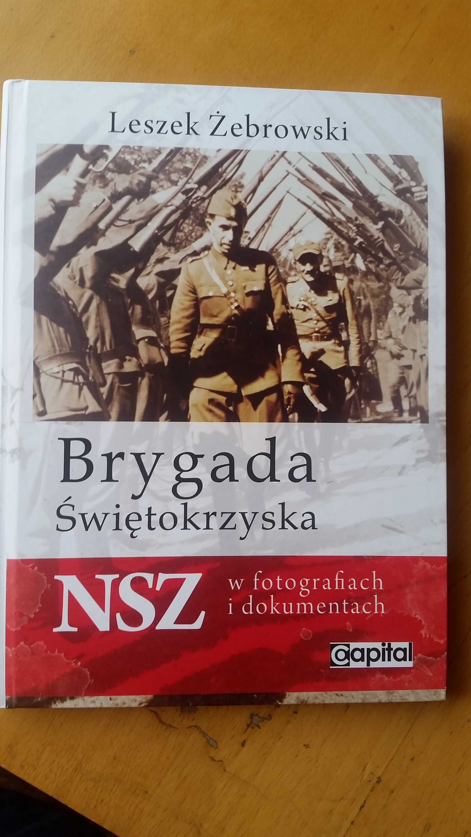 Brygada Świętokrzyska NSZ  Leszek Żebrowski