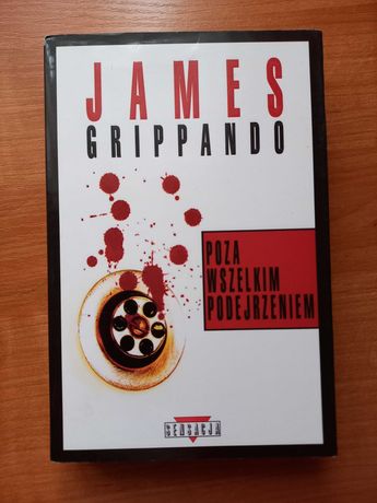 James Grippando - Poza wszelkim podejrzeniem