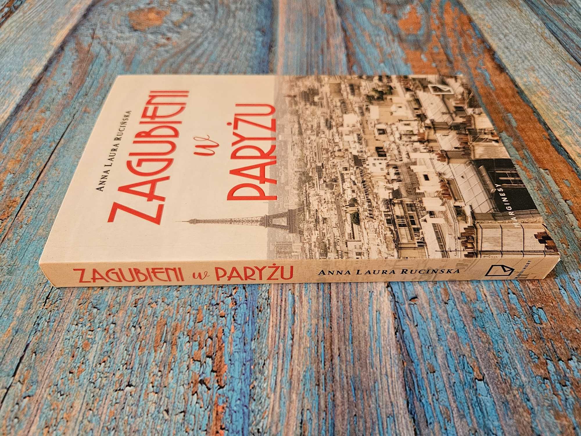 Zagubieni w Paryżu, Anna Laura Rucińska