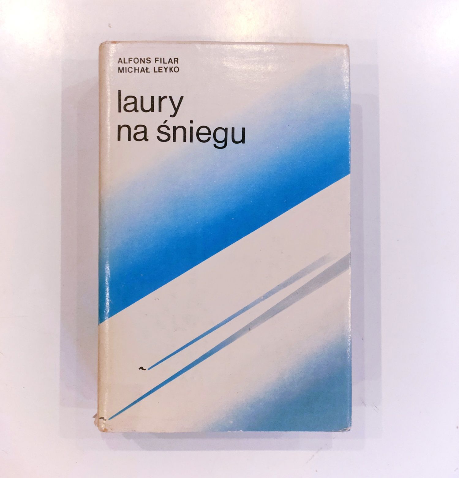 Alfons Filar, Michał Leyko "Laury na śniegu" wydanie I