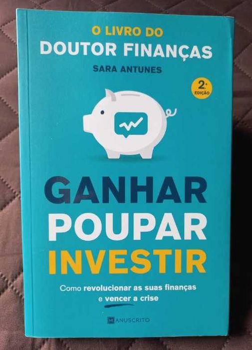 Ganhar, Poupar, Investir - Sara Antunes