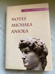 Notes Michała Anioła