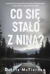 Co Się Stało Z Niną? Harpercollins Polska