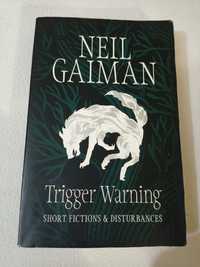 Trigger Warning - short fictions and disturbances - Neil Gaiman