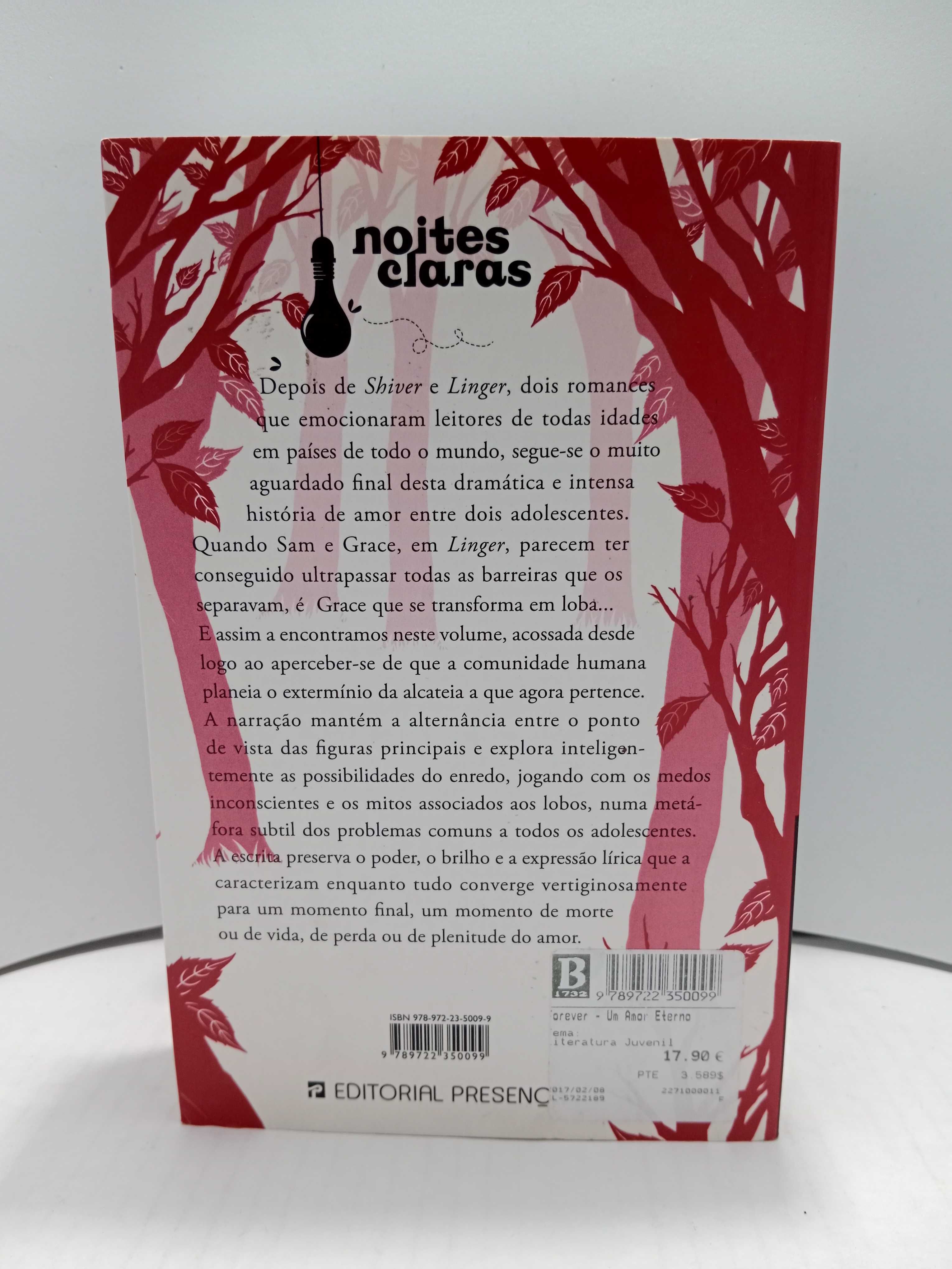 " Linger " e " Forever " da trilogia - de Maggie Stiefvater