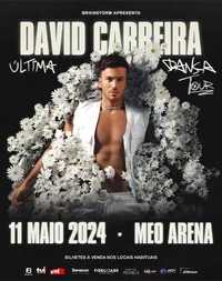 2 Bilhetes duplos David Carreira - 11 de maio MEO Arena