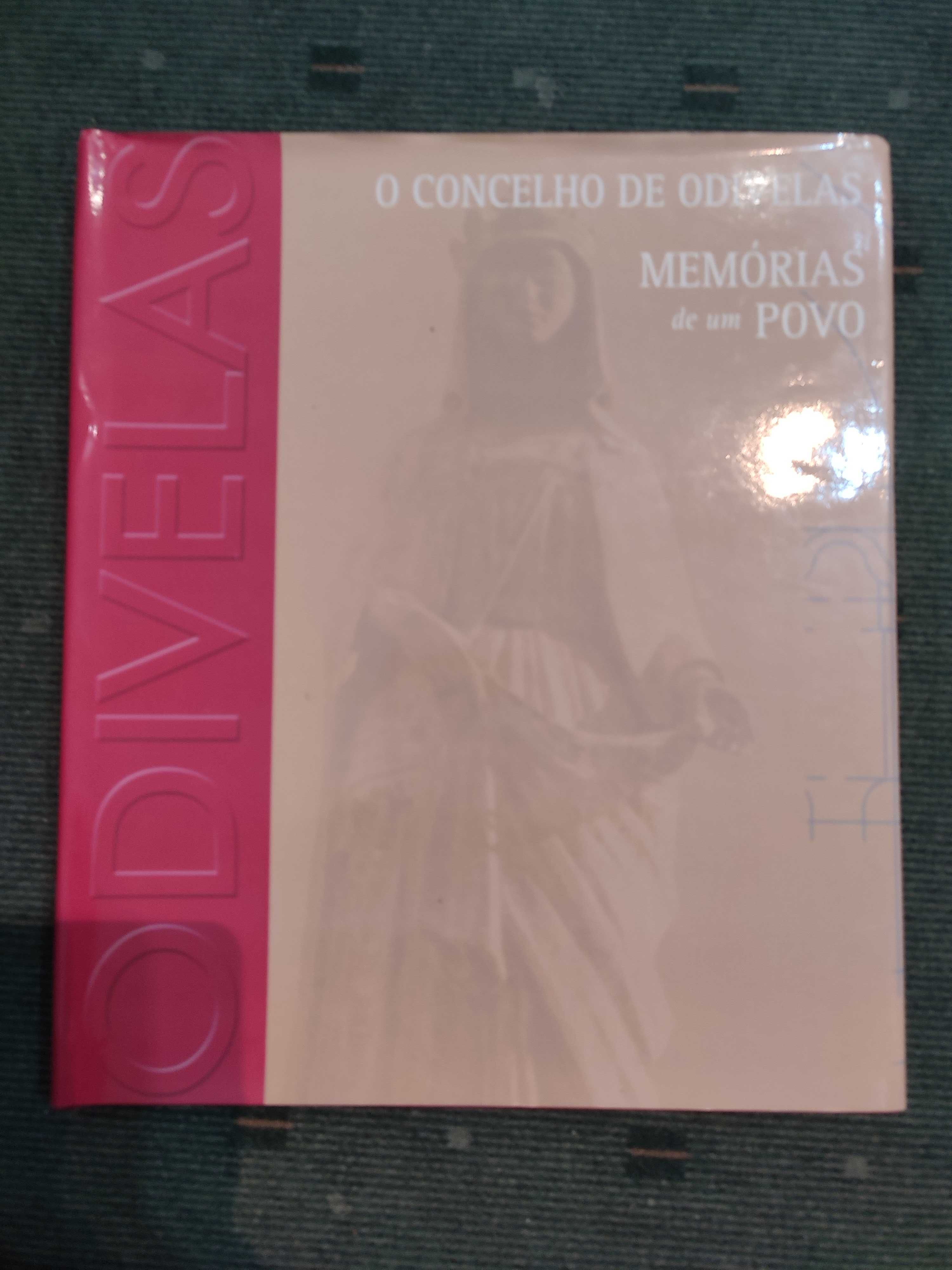 O Concelho de Odivelas Memórias de um Povo - Maria Máxima Vaz
