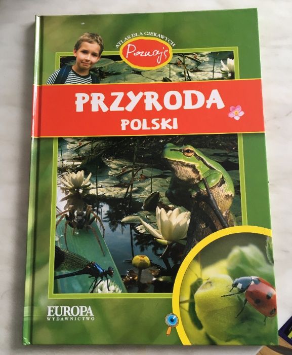 PRZYRODA Polski -Atlas dla ciekawych/ dla dzieci