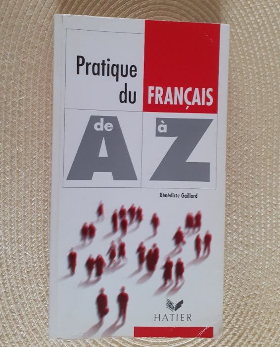 Pratique du francais de A a Z