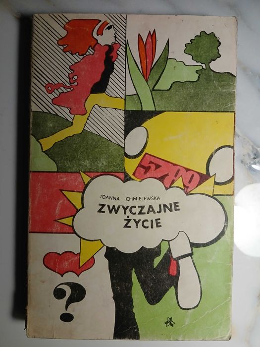 Joanna Chmielewska: Zwyczajne życie.