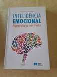 Inteligência emocional - Aprenda a ser feliz da autora Manuela Queirós
