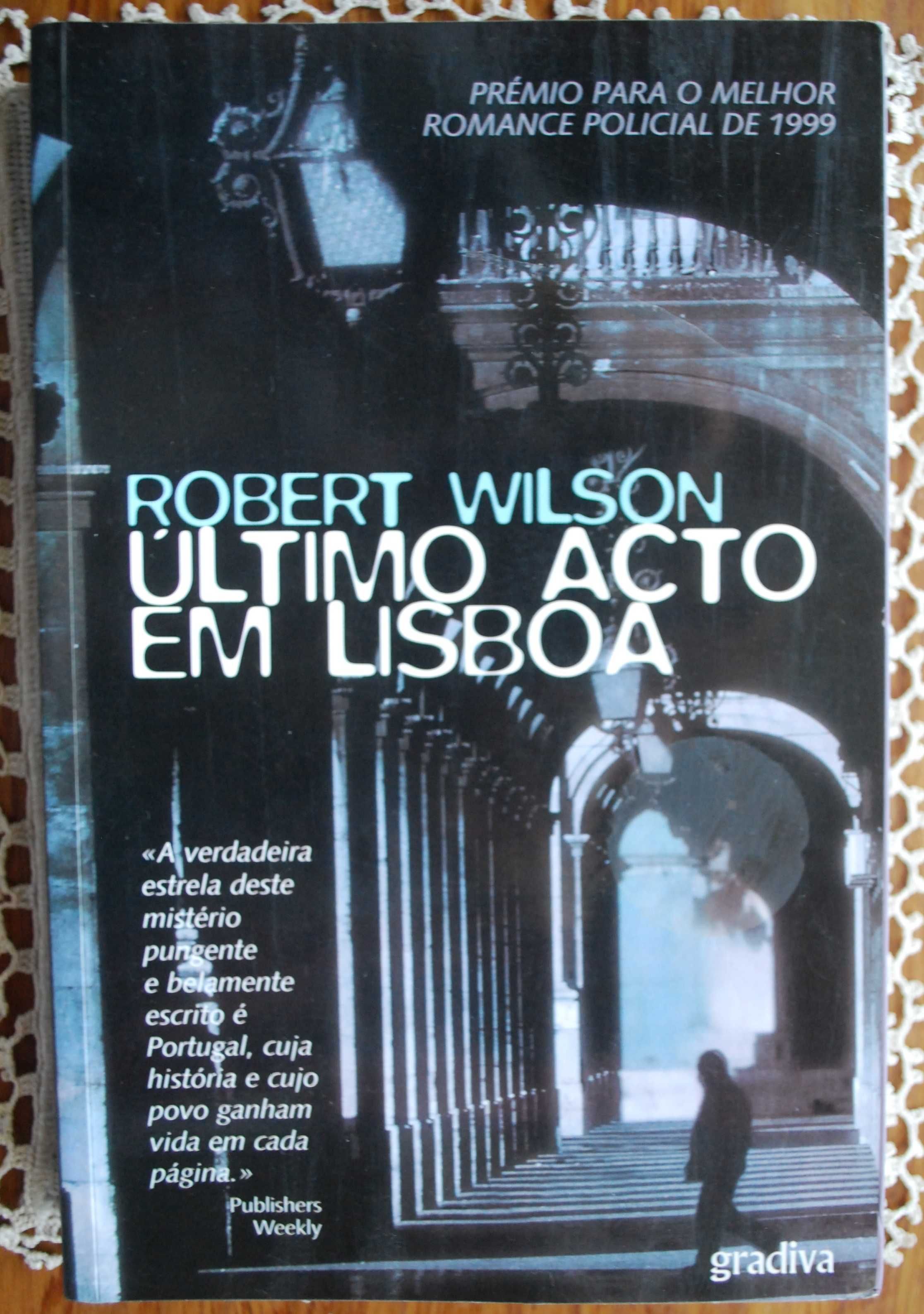 Último Acto Em Lisboa de Robert Wilson