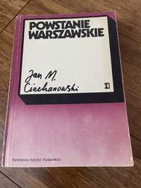 Powstanie Warszawskie - J. M. Ciechanowski