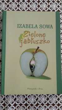 Zielone jabłuszko Izabela Sowa! Cykl: Smak świeżych malin T 4