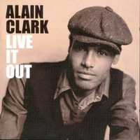 Alain Clark - Live It Out Nowa W Folii