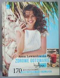 Zdrowe gotowanie by Ann Anna Lewandowska