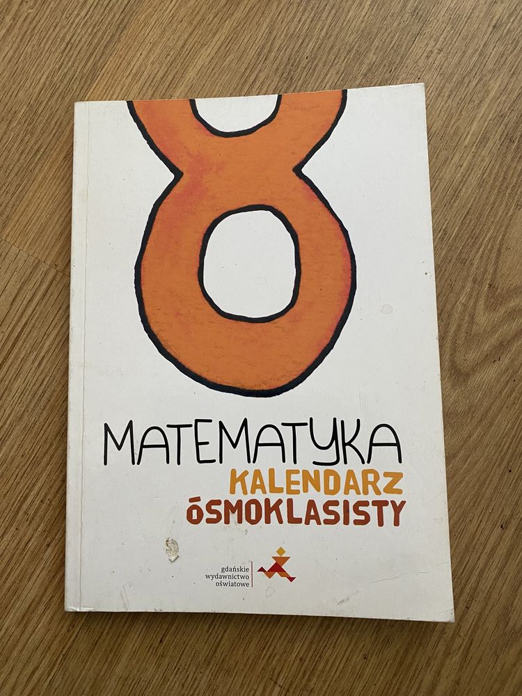 Matematyka,kalendarz ósmoklasisty