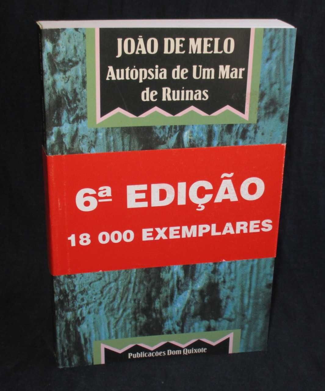 Livro Autópsia de um Mar de Ruínas João de Melo