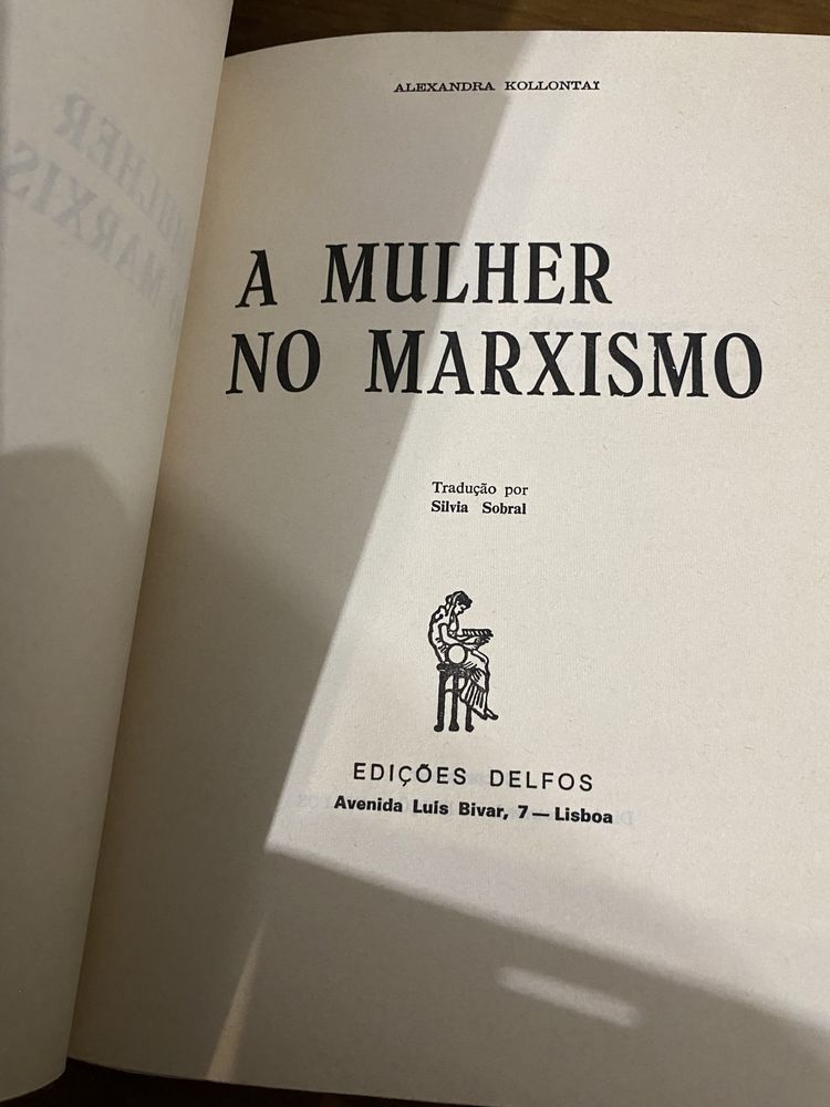 Livro a Mulher no Marxismo - Alexandra Kollontai